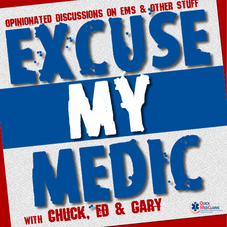 Episode #207:  Excuse My Medic